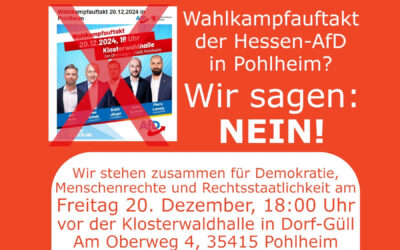 AfD-Wahlkampfauftakt in Pohlheim – wir sagen NEIN!